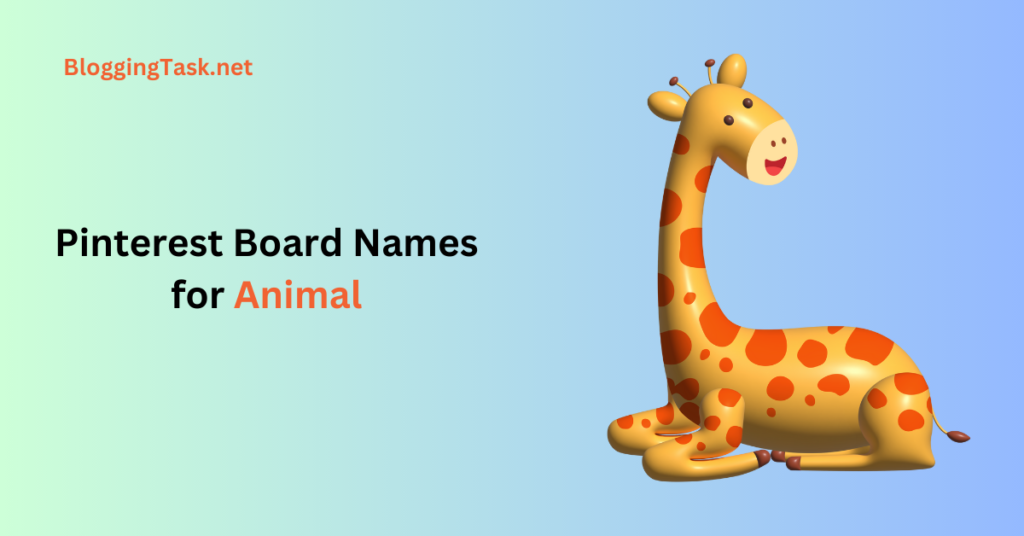 Pinterest Board Names for Animal 